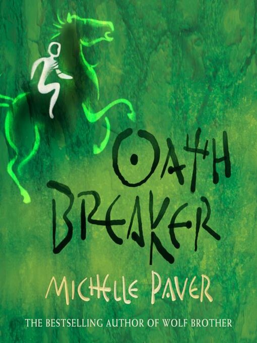 Title details for Oath Breaker by Michelle Paver - Available